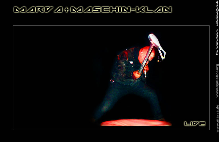 Marva + Maschin - Klan live 2008,check www.marva.de