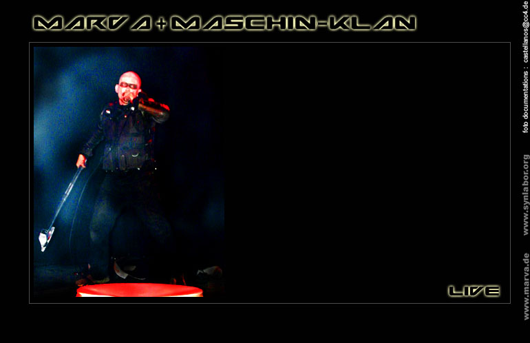 Marva + Maschin - Klan live 2008,check www.marva.de